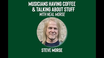 Musicians Having Coffee & Talking About Stuff - Episode 13 - Steve Morse