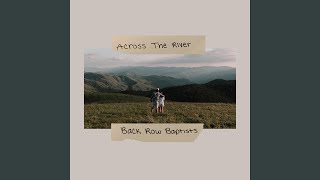The Wedding Song (Across The River)