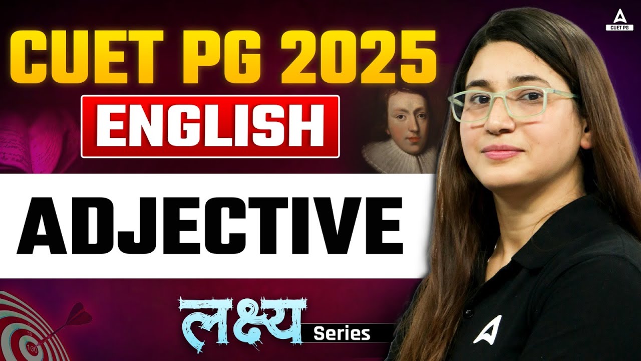 Adjective for CUET PG English 2025 | By Rubaika Ma'am - YouTube