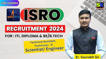 ISRO Recruitment 2024 Technical Assistant | ISRO HSFC Vacancy 2024 | Technician-B | @SKTutorialOfficial