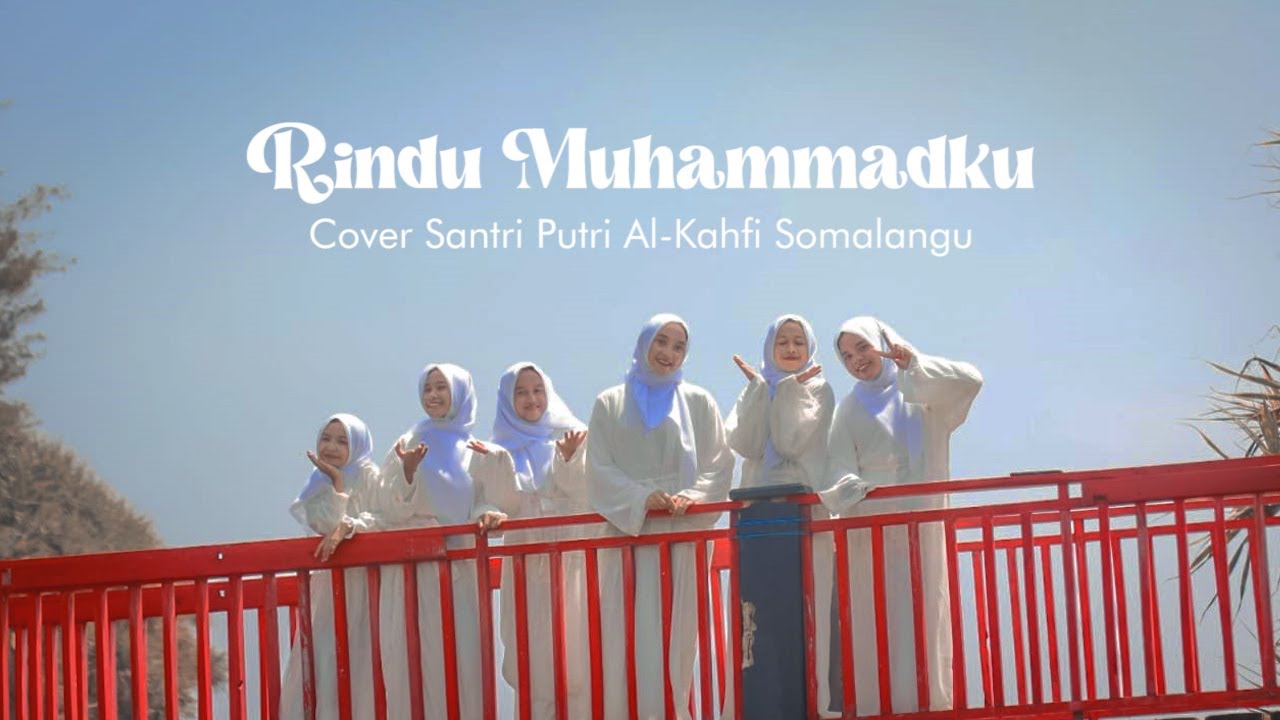 Rindu Muhammadku | Cover Santri Putri Al-Kahfi Somalangu