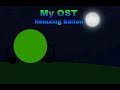 My OST (Relaxing Editon) - #5