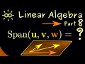 Linear Algebra 8 | Linear Span [dark version]