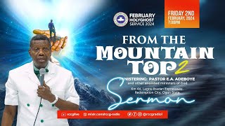 PASTOR E.A ADEBOYE SERMON | FROM THE MOUNTAIN TOP 2