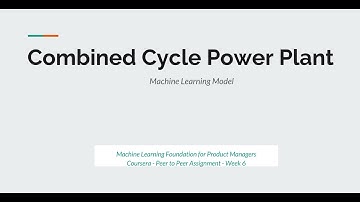 |Machine Learning Module Process| Combined Cycle Power Plant | Coursera P2P Assignment
