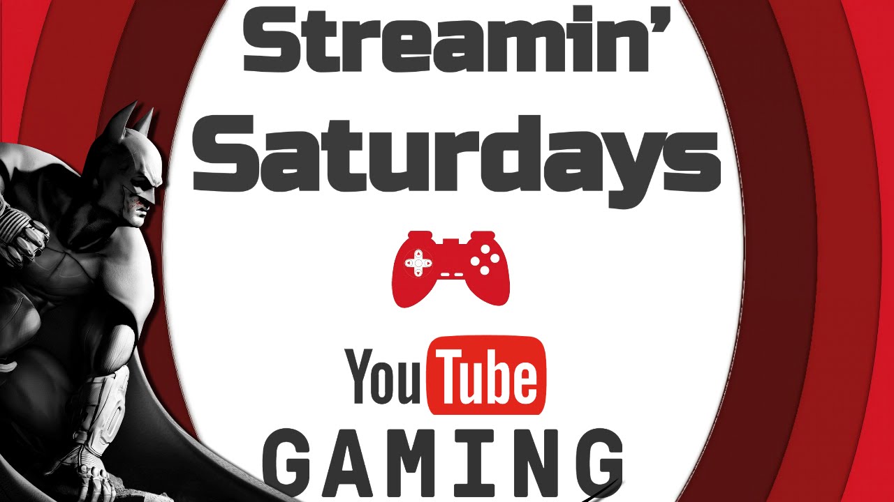 Streamin' Saturday! I'm Batman! (VEDS 2016, Day 10)