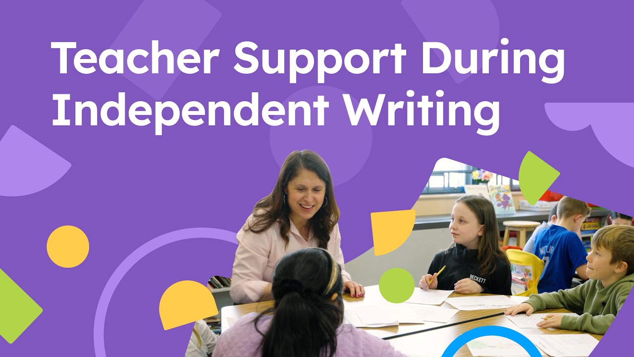 Video thumbnail for Teacher Support During Independent Writing