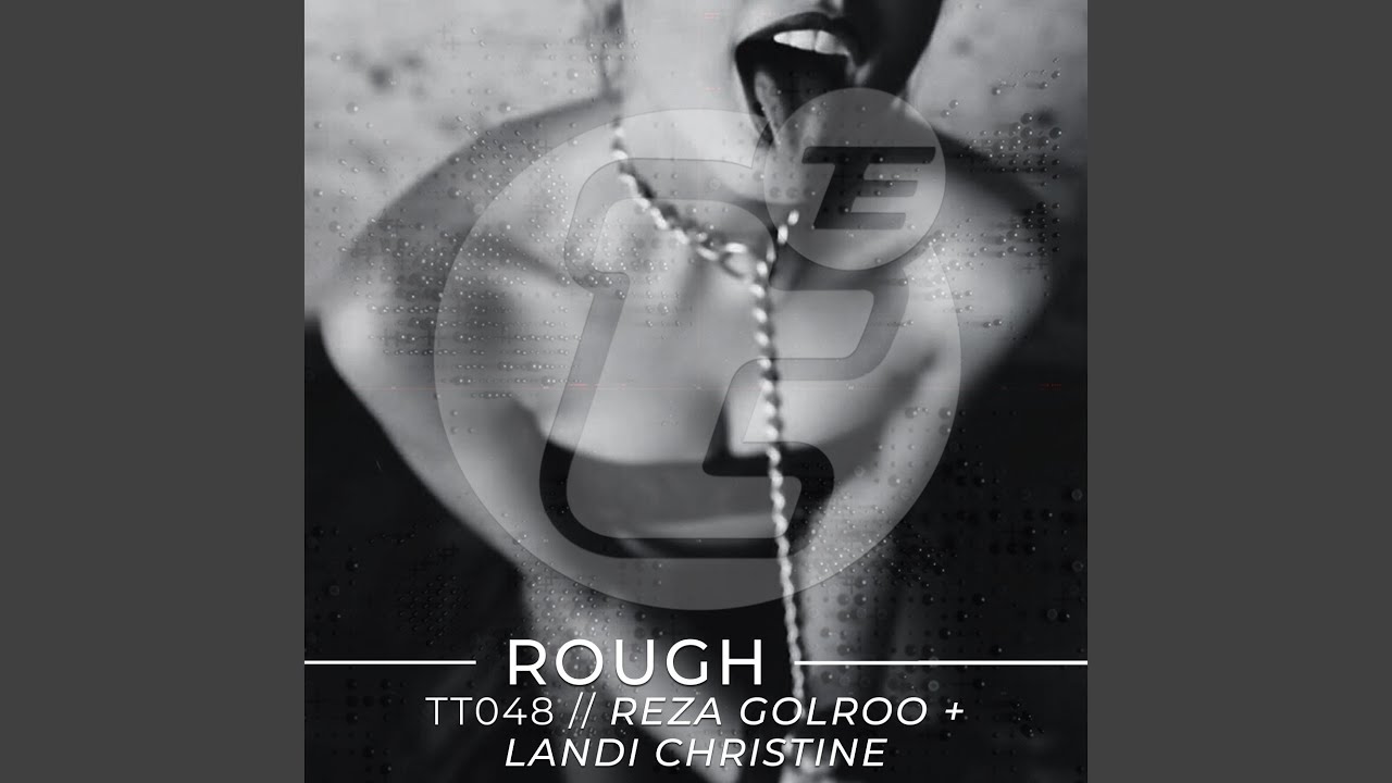 YouTubeでRough (Original Mix)を視聴 YouTubeでRough (Original Mix)を視聴