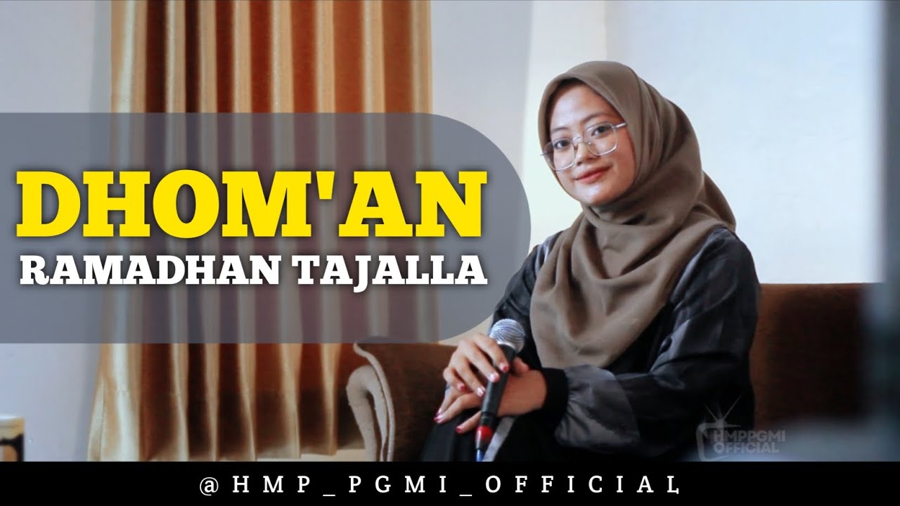 Dhoman Ya Ramadhan X Ramadhan Tajalla // Naylatul Fauziah_PGMI