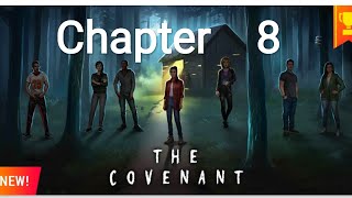 The Covenant Chapter 8 Final AE Mysteries Walkthrough