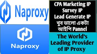 How To Setup Naproxy Premium Residential Proxies Cpa Marketingsurvey Section Qualityfull Ip