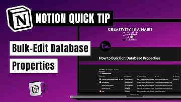 How to Bulk Edit Database Properties in Notion | #QuickTip