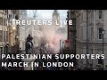 LIVE: Palestinian supporters march in London