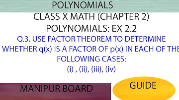 POLYNOMIALS || CLASS X MATH EX.2.2 Q.NO.3 || MANIPUR BOARD || GPS MANIPUR