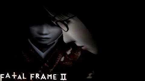 Fatal Frame II Crimson Butterfly (Hard) Part 11 Chitose Tachibana