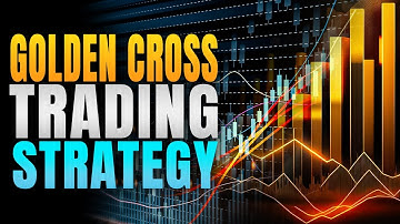 Golden Cross Trading Strategy (Guide+Backtest)