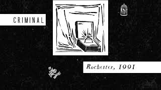 Rochester 1991 | Criminal Podcast