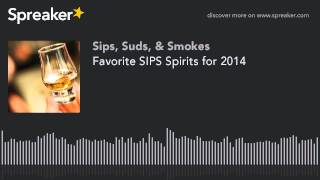 2014年のお気に入りのSIPSスピリッツ