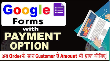 How to Create Google Forms with Payment Option in Hindi