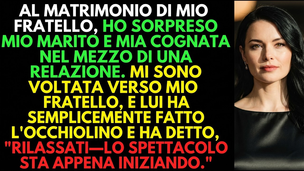 Caos al matrimonio: trovai mio marito con mia cognat reazione di mio fratello mi lasciò senza parole
