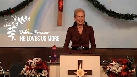 He Love Us More