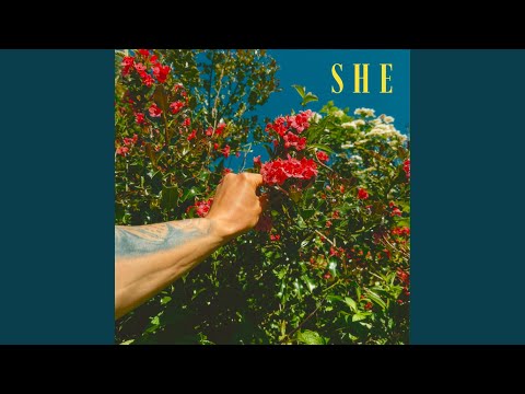 SHE - YouTube
