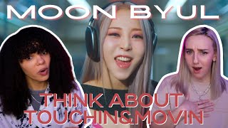 COUPLE REACTS TO Moon Byul (문별) | Think About & TOUCHIN&MOVIN