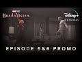 WandaVision | Episode 5 & 6 Promo | Disney+