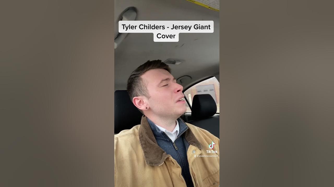 Tyler Childers Jersey Giant Cover YouTube