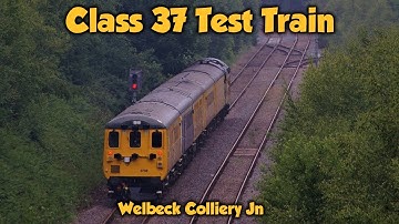 Class 37 Test Train at Welbeck Colliery Junction | 15th June 2020