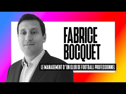 #53 Le management d'un club de foot pro - Fabrice Bocquet