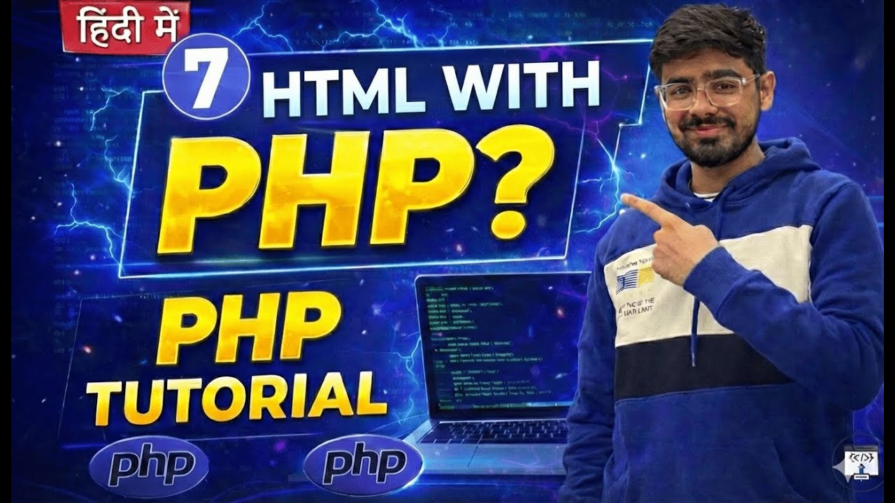 #7 PHP Tutorial in Hindi | PHP and HTML Together Explained - YouTube