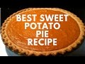 How To: Best Sweet Potato Pie Recipe
