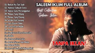 Kumpulan Lagu Saleem Iklim Paling Hits & Sedih | Lagu Lawas Malaysia Viral 2026