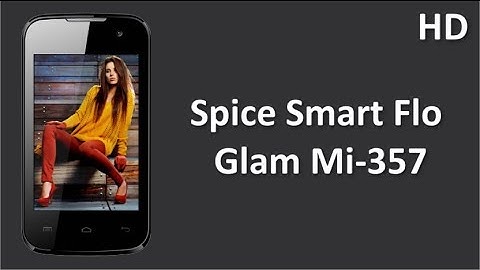 Spice Smart Flo Glam Mi-357 Online with 3.5 inch HVGA Display, 1 GHz Dual Core Processor