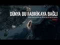 Dünyanın Kaderi Neden Tek Bir Fabrikaya Bağlı?