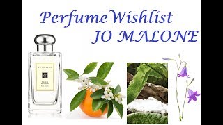 Perfume Wishlist - JO MALONE