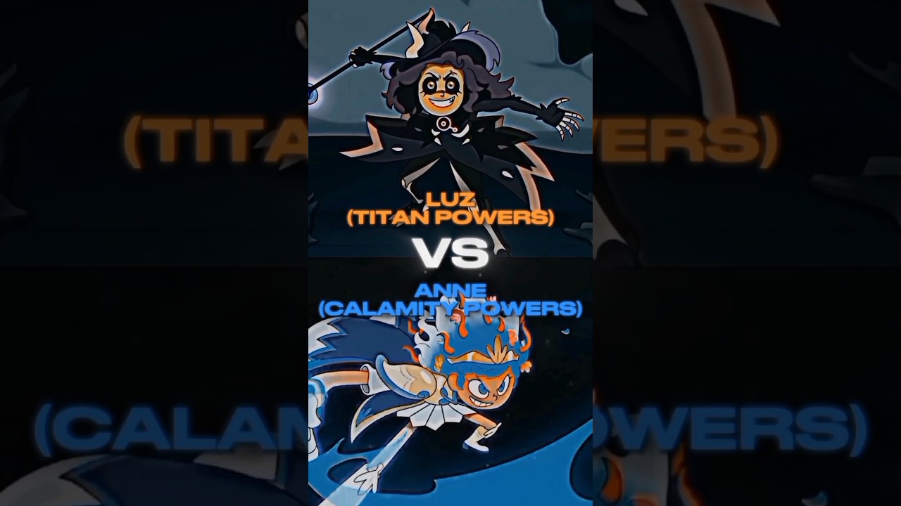 Luz (Titan Powers) VS Anne Boonchuy | 