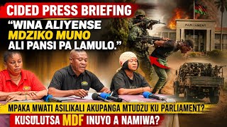 CDEDI PRESS BRIEFING| NAMIWA WANGOTHODWA NAZO WAYING’ALULA MDF PA SAULOS CHILIMA PLANE CRASH INQUIRY
