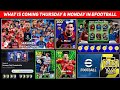 What Is Coming On Thursday & Monday In eFootball 2024 Mobile | New Nominating Contract, Free Coins