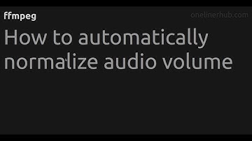 How to automatically normalize audio volume #ffmpeg