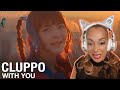 Cluppo - With You | Reaction
