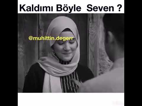 Kaldı mı Böyle seven 30 Saniyelik Duygusal