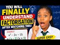 You Will Finally Understand Factorisation After Watching This! (Super Easy Method)