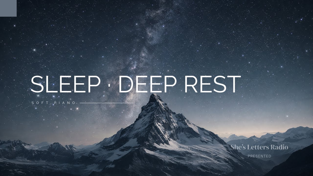 Night Healing Lo-Fi for Rest & Quiet Focus | A Letter After the Long Climb | She’s Letters Radio
