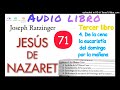 Jesús de Nazaret, 71, Joseph Ratzinger.