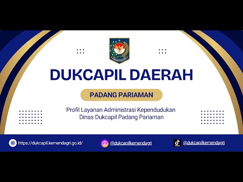 Profil Layanan Adminduk Dinas Dukcapil Padang Pariaman