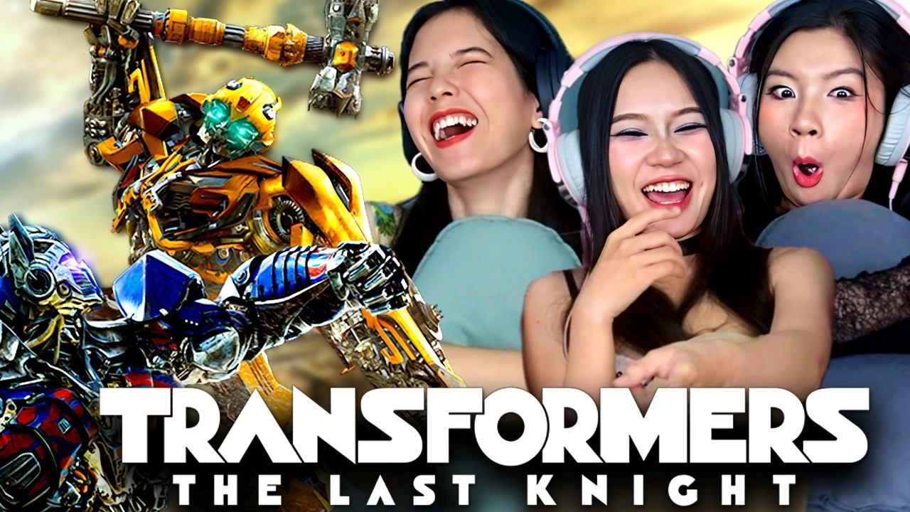 Foreign Girls React | Transformers: The Last Knight | First Time Watch