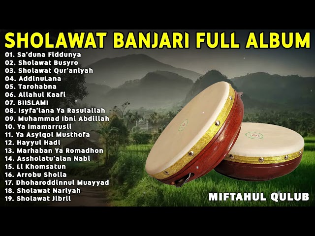 Sholawat Pelancar Segala Urusan || Sa'duna Fiddunya, Sholawat Busyro | Sholawat Banjari Full Album class=