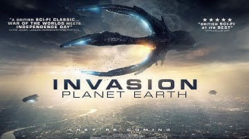 INVASION PLANET EARTH Official Trailer (2019) SciFi